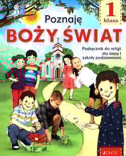 Poznaję Boży świat 1 Podręcznik do religii Szkoła podstawowa - Kondrak Elżbieta, Mielnicki Krzysztof