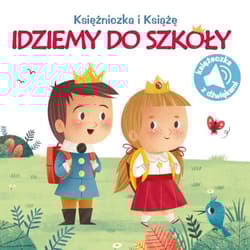 Poznaję dźwięki Idziemy do szkoły