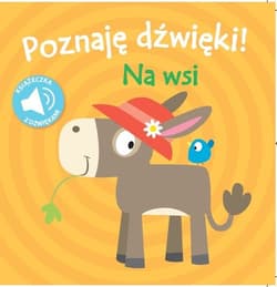 Poznaję dźwięki II Na wsi