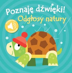 Poznaję dźwięki! Odgłosy natury