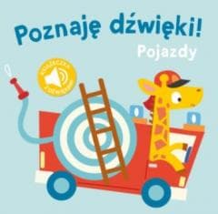 Poznaję dzwięki - Pojazdy - Praca zbiorowa