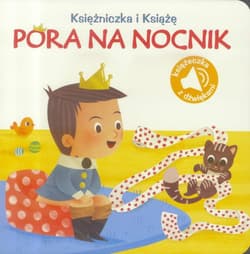 Poznaję dźwięki Pora na nocnik - Praca zbiorowa
