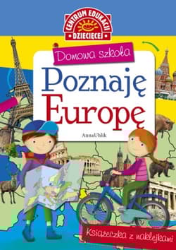 Poznaję europę domowa szkoła - Anna Uhlik