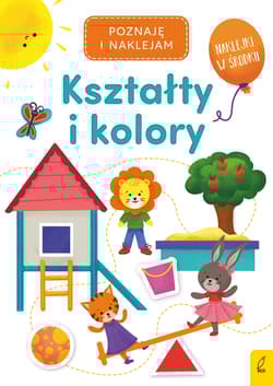Poznaję i naklejam Kształty i kolory