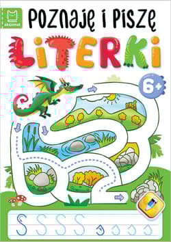 Poznaję i piszę literki 6+ - Anna Podgórska