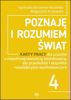 Poznaję i rozumiem świat część 4 - Borowska-Kociemba Agnieszka, Krukowska Małgorzata