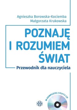 Poznaję i rozumiem świat Przewodnik dla nauczyciela Komplet - Borowska-Kociemba Agnieszka, Krukowska Małgorzata