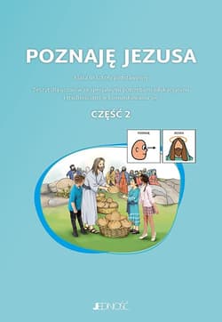 Poznaję Jezusa Klasa 3 cz.2 Zeszyt dla uczniów ze specjalnymi potrzebami edukacyjnymi i trudnościami - Klotz Marcin, Anna Mielecka