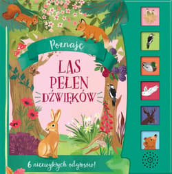 Poznaję. Las pełen dźwięków - Selbert Kathryn