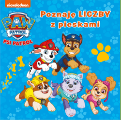 Galeria - zdjęcie nr. 4 - Poznaję liczby z pieskami. Psi Patrol. Uczę się, poznaję, potrafię