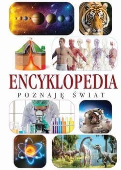 Poznaję świat. Encyklopedia - Praca zbiorowa