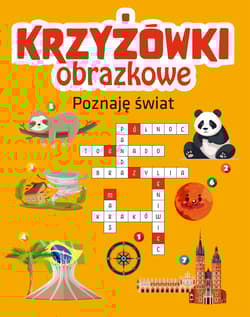 Poznaję świat. Krzyżówki obrazkowe - Opracowanie Zbiorowe
