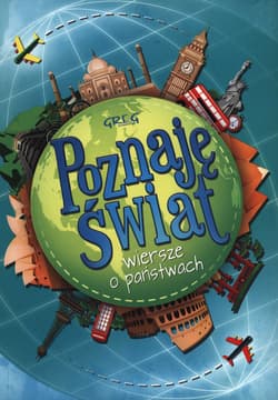 Poznaję świat Rymowanki o państwach - Grzegorz Strzeboński
