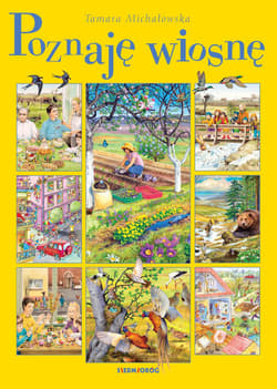 Poznaję wiosnę - Tamara Michałowska