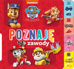Poznaję... Zawody. Poznaję... Psi Patrol - Opracowanie Zbiorowe
