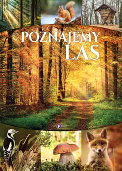 Poznajemy las - Opracowanie Zbiorowe