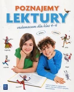 Poznajemy lektury Vademecum dla klas 4-6