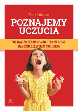 Poznajemy uczucia Poznawczo-behawioralna terapia z