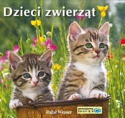 Poznajemy zwierzęta. Dzieci zwierząt LIWONA - Rafał Wejner