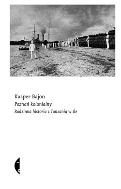 Poznań kolonialny - ebook - Kasper Bajon
