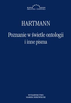 Poznanie w świetle ontologii i inne pisma - Nicolai Hartmann
