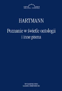 Poznanie w świetle ontologii i inne pisma - Nicolai Hartmann