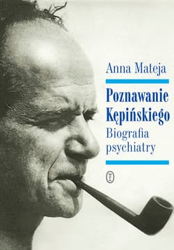 Poznawanie Kępińskiego - ebook - Anna Mateja