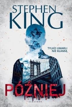 Później - Stephen  King