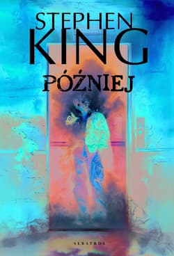 Później - Stephen  King