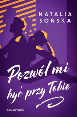 Pozwól mi być przy Tobie - Natalia  Sońska