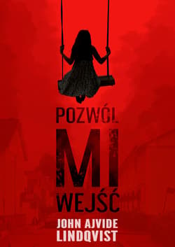 Pozwól mi wejść - ebook - John Ajvide Lindqvist