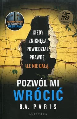 Pozwól mi wrócić - B.A. Paris