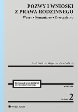 Pozwy i wnioski z prawa rodzinnego w.2 - Pawliczak Jakub, Wach-Pawliczak Małgorzata