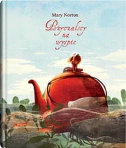 Pożyczalscy na wyspie - Mary Norton