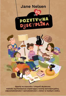 Pozytywna Dyscyplina - Jane Nelsen