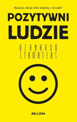 Pozytywni ludzie (wydanie pocketowe) - Bernardo Stamateas