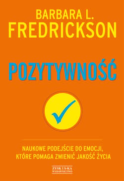 Pozytywność - Fredrickson Barbara L.