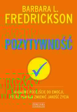 Pozytywność - Fredrickson Barbara L.