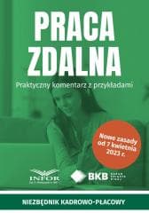 Praca zdalna. Praktyczny komentarz z przykładami - Praca zbiorowa