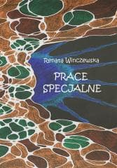 Prace specjalne - Winczewska Renata