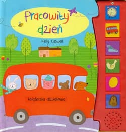 Pracowity dzień Książeczka dźwiękowa - Kely Caswell