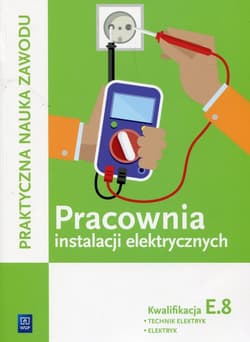 Pracownia instalacji elektrycznych Kwalifikacja E.8 Technik elektryk elektryk Szkoła ponadgimnazjalna - Stanisław Karasiewicz