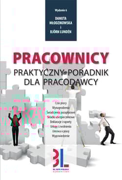 Pracownicy Praktyczny poradnik dla pracodawcy - Danuta Młodzikowska, Bjorn Lunden