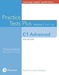 Practice Tests Plus. Volume 1 with key C1 Advanced - Praca zbiorowa