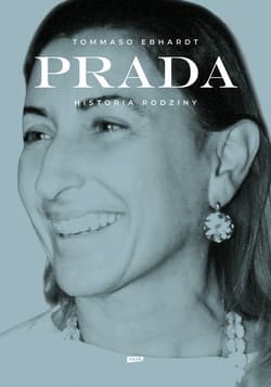 Prada. Historia rodziny - ebook - Tommaso Ebhardt