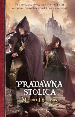 Pradawna stolica - Michael J. Sullivan