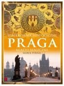 Praga. Miasto magiczne. Spacerownik historyczny - Marek Pernal