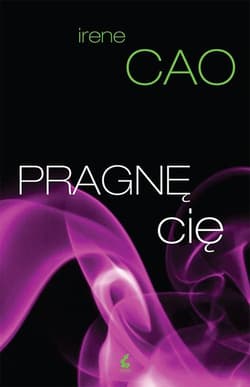 Pragnę cię - Irene Cao