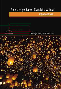 Pragnienia - Przemysław Zackiewicz