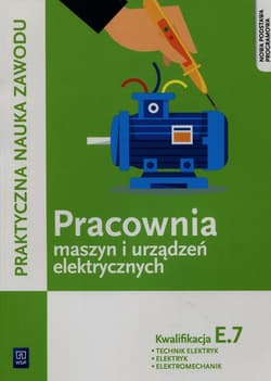 Praktyczna nauka zawodu Pracownia maszyn i urządzeń elektrycznych E.7 Technik elektryk elektryk elektromechanik Szkoła ponadgimnazjalna - Stanisław Karasiewicz